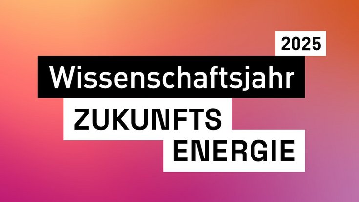 Logo des Wissenschaftsjahres 2025 | Bildquelle: BMBF Auf der Grafik ist zu lesen: 2025, Wissenschaftsjahr Zukunftsenergie